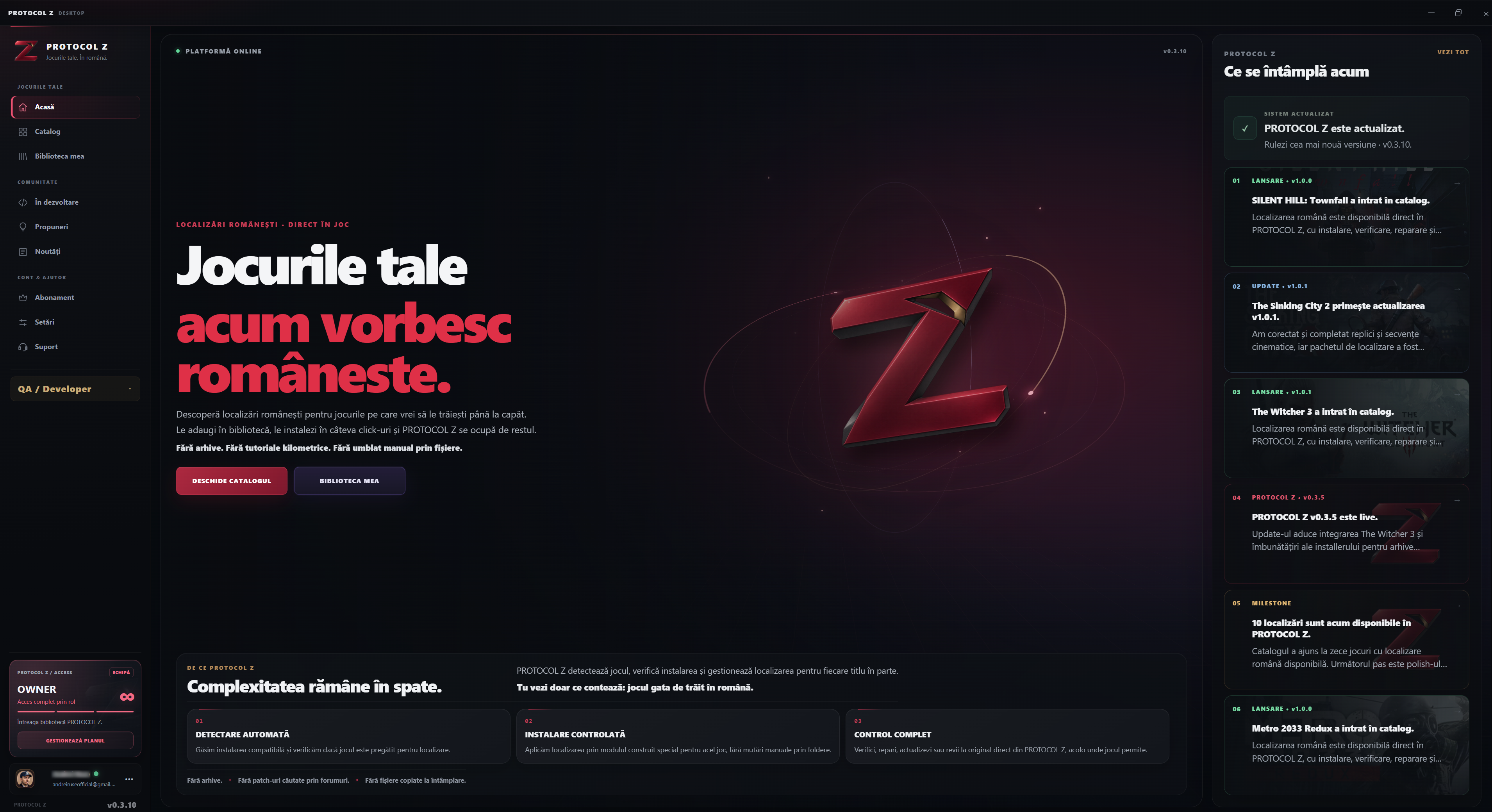 Captură reală din PROTOCOL Z Desktop: ecranul Acasă, localizările și noutățile din aplicație
